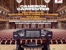 Cameron Carpenter – 卡梅隆卡彭特 – 拉赫玛尼诺夫 – 帕格尼尼主题狂想曲