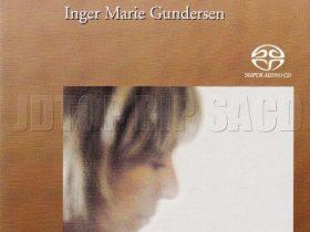 Inger Marie Gundersen-2004-Make This Moment 此刻情怀 SACD[ISO]