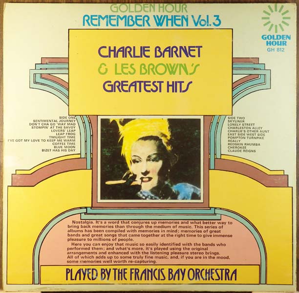 The Francis Bay Orchestra – 1972 – Remember When Vol. 3 – Les Brown & Charlie Barnet’s Greatest Hits [GH 812][LP黑胶][英国版][WAV+CUE]