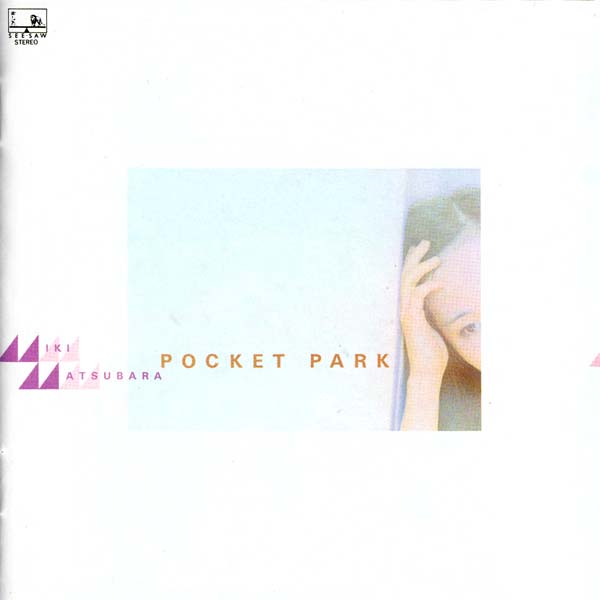 Miki Matsubara 松原美纪 音乐专辑2张2CD[WAV+CUE]