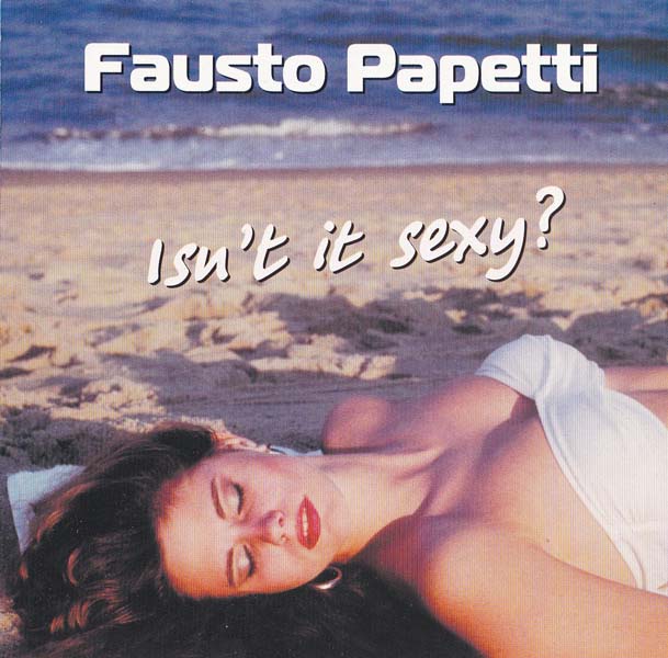 Fausto Papetti 法乌斯托·帕佩蒂 音乐专辑91张104CD[WAV+CUE]