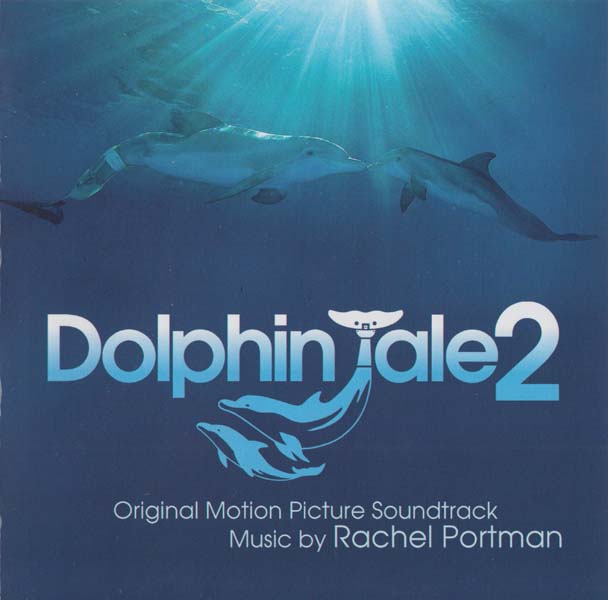 电影原声 – 2014 – Dolphin Tale 2 海豚的故事 2 [LKS344122][美国版][WAV+CUE]