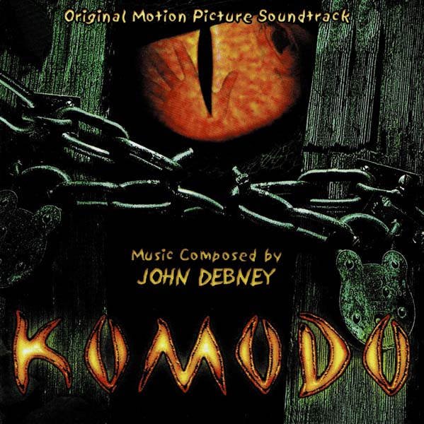 电影原声 – 1999 – Komodo 巨蜥惊魂 (2014)[BSXCD 8941][美国版][WAV+CUE]