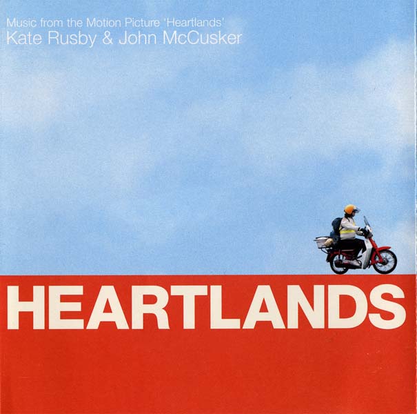 电影原声 – 2003 – Heartlands 心灵之地 [PRCD 11][英国版][WAV+CUE]