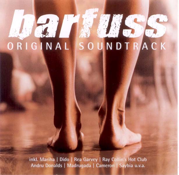 电影原声 – 2005 – Barfuss 赤脚情缘 [9870849][欧版][WAV+CUE]