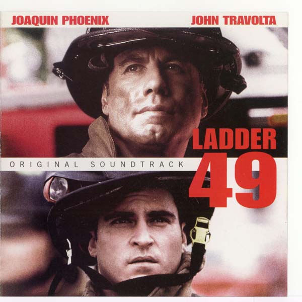 电影原声 – 2004 – Ladder 49 云梯 49 [2061-62478-2][美国版][WAV+CUE]
