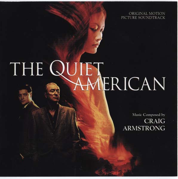 电影原声 – 2002 – The Quiet American 沉静的美国人 [302 066 426 2][美国版][WAV+CUE]