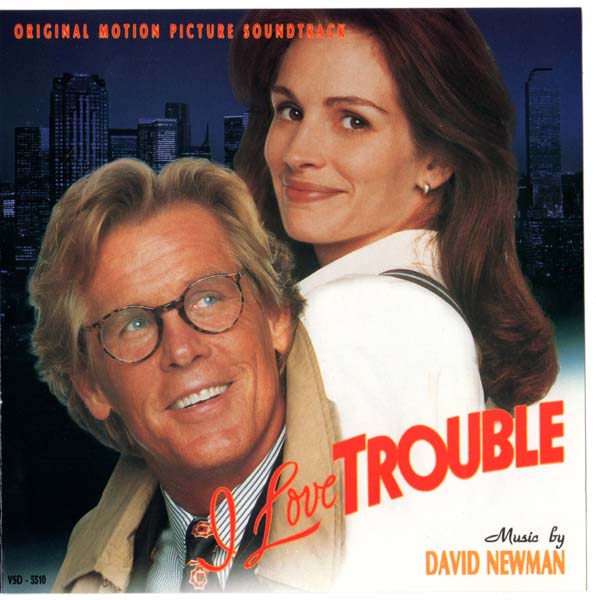 电影原声 – 1994 – I Love Trouble 我爱麻烦 [VSD-5510][美国版][WAV+CUE]