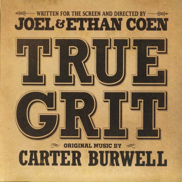 电影原声 – 2010 – True Grit 大地惊雷 [526752-2][美国版][[WAV+CUE]