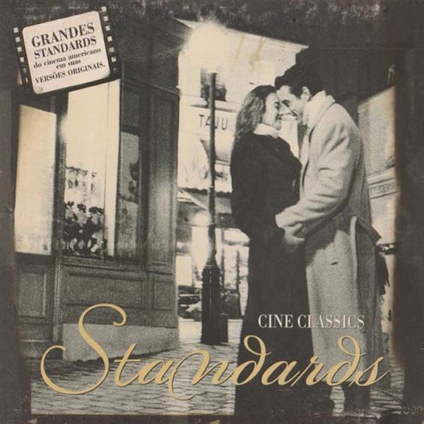 电影原声 – 2005 – Cine Classic Standards 银幕经典金曲集 [7 891430 016128][巴西版][WAV+CUE]