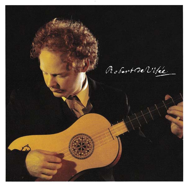 David Jacques – Robert de Visée – 2007 – Complete works for guitar 吉他作品全集 [XXI‑CD 2 1530][加拿大版][WAV+CUE]