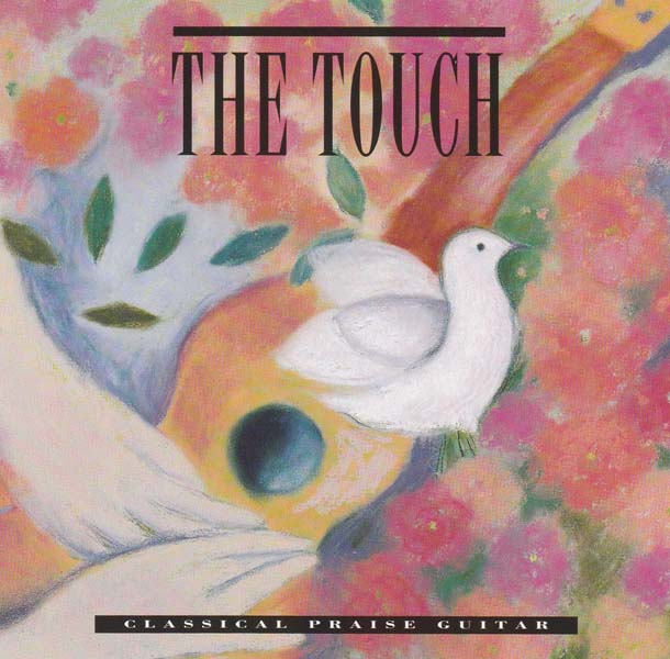 Integrity Music Interludes – 1989 – The Touch- Classical Praise Guitar [ISD102][英国版][WAV+CUE]