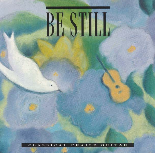 VA – 1989 – Integrity Music Interludes – Be Still (Classical Praise Guitar) [ISD103][欧版][WAV+CUE]