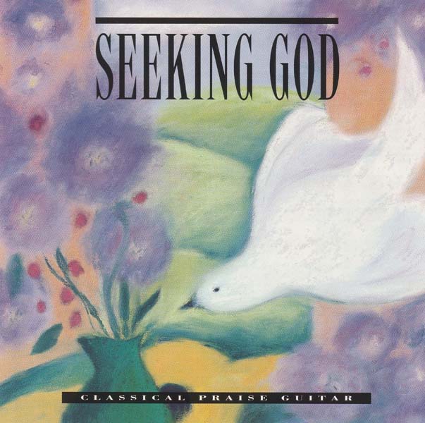 VA – 1989 – Integrity Music Interludes – Seeking God (Classical Praise Guitar) [ISD104][欧版][WAV+CUE]