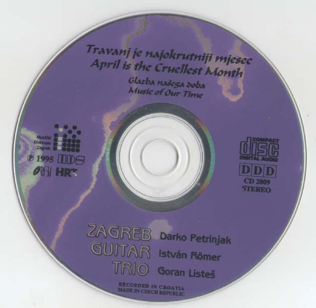 Zagreb Guitar Trio 萨格勒布吉他三重奏 – 1995 – April is the Cruellest Month [CD 2009][捷克版][WAV+CUE]