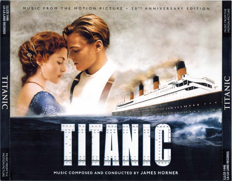 电影原声 – 2017 – Titanic 泰坦尼克号 (20 周年限量纪念版) 4CD (2017)[LLLCD‑1446][美国版][WAV+CUE]