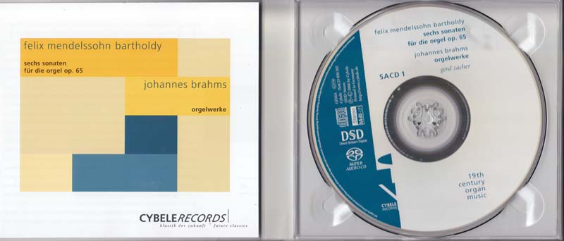 Gerd Zache – 2006 – 门德尔松：六首管风琴奏鸣曲 Op.65；勃拉姆斯：管风琴作品 [SACD][050.502][德国版][ISO]