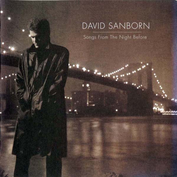 David Sanborn 大卫·桑伯恩 音乐专辑36张36CD[WAV+CUE]
