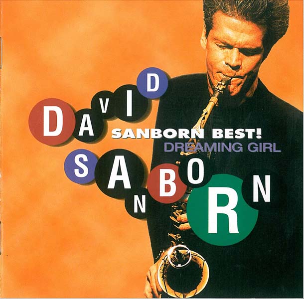 David Sanborn 大卫·桑伯恩 音乐专辑36张36CD[WAV+CUE]