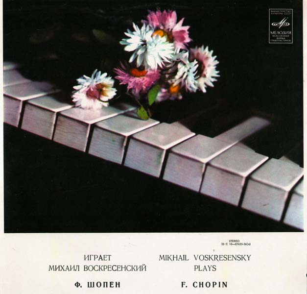 Mikhail Voskresensky – 1977 – 肖邦 _ b 小调第三钢琴奏鸣曲 Op.58 & 三首回旋曲 [33 C 10-0763-36][苏联版][WAV+CUE]