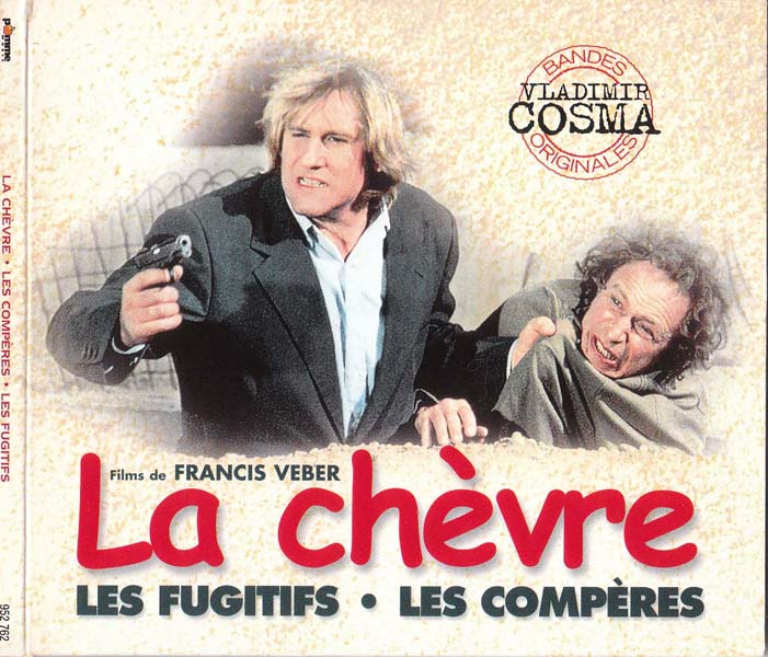 电影原声 – 1992 – La Chevre – Les Comperes – Les Fugitifs 霉运侦探 伙伴 逃犯 (2001)[952 762][法国版][WAV+CUE]